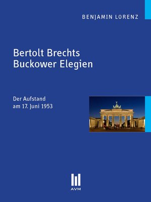cover image of Bertolt Brechts Buckower Elegien